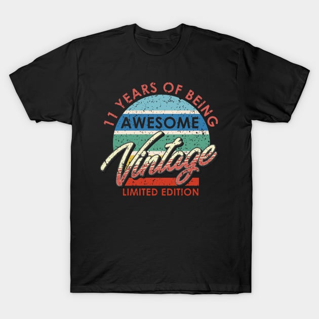 11 Years of Being Awesome Vintage Limited Edition T-Shirt by simplecreatives